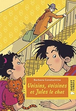 Imagen del vendedor de Voisins voisines et Jules le chat a la venta por Dmons et Merveilles