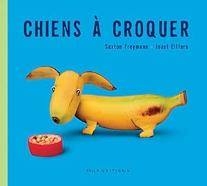 Seller image for Chiens  croquer for sale by Dmons et Merveilles