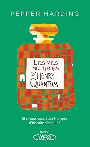 Image du vendeur pour Les vies multiples d'Henry Quantum mis en vente par Dmons et Merveilles