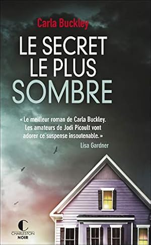 Seller image for Le secret le plus sombre for sale by Dmons et Merveilles