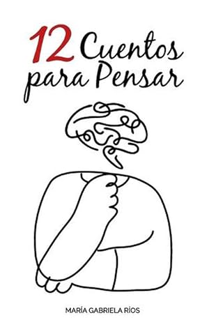 Imagen del vendedor de 12 Cuentos para Pensar (Paperback) a la venta por Grand Eagle Retail