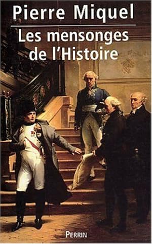 Image du vendeur pour Les mensonges de l'histoire tome 1 mis en vente par Dmons et Merveilles