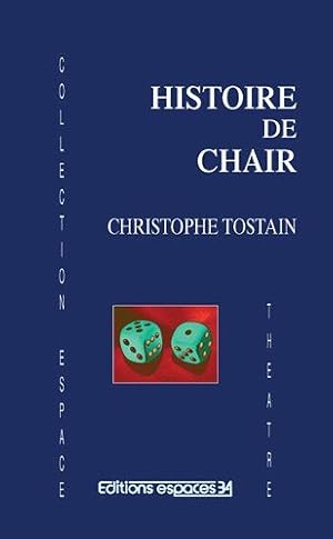 Seller image for Histoire de chair for sale by Dmons et Merveilles