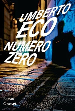 Seller image for Numéro zéro: roman for sale by Démons et Merveilles
