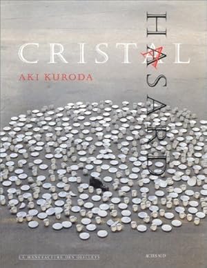 Image du vendeur pour Catalogue Aki Kuroda Cristal hasard mis en vente par Dmons et Merveilles