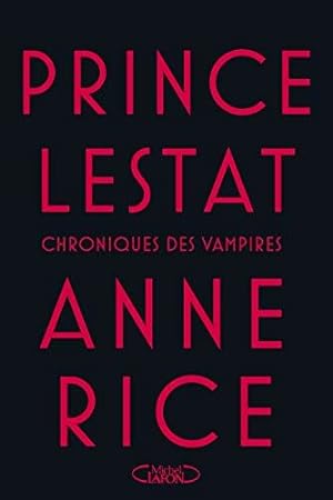 Image du vendeur pour Prince Lestat (1) mis en vente par Dmons et Merveilles