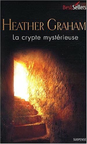 Image du vendeur pour La crypte mystrieuse mis en vente par Dmons et Merveilles