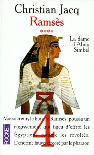 Imagen del vendedor de Ramss tome 4 : La Dame d'Abou Simbel a la venta por Dmons et Merveilles