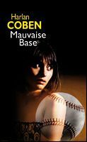 Seller image for Mauvaise base for sale by Dmons et Merveilles