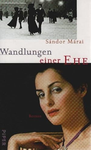 Bild des Verkufers fr Wandlungen einer Ehe : Roman. Sandor Mrai. Aus dem Ungar. bers. von Christina Viragh zum Verkauf von Schrmann und Kiewning GbR