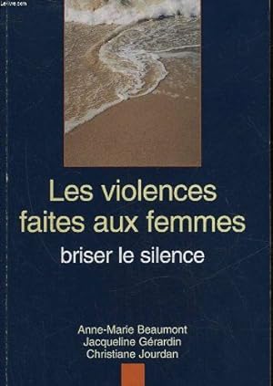 Image du vendeur pour Les violences faites aux femmes : Briser le silence mis en vente par Dmons et Merveilles