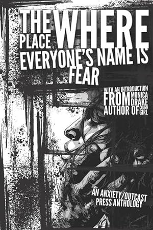 Seller image for The Place Where Everyone's Name is Fear (Paperback) for sale by Grand Eagle Retail