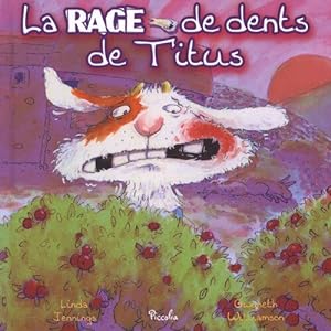 Seller image for La rage de dents de Titus for sale by Dmons et Merveilles