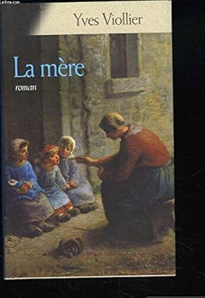 Seller image for La mre for sale by Dmons et Merveilles