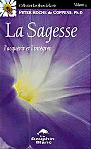 Seller image for La sagesse for sale by Dmons et Merveilles