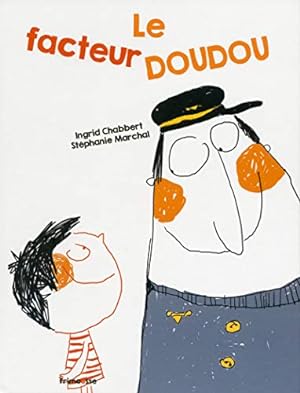 Seller image for Le facteur doudou for sale by Dmons et Merveilles
