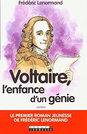 Seller image for Voltaire l'enfance d'un gnie for sale by Dmons et Merveilles