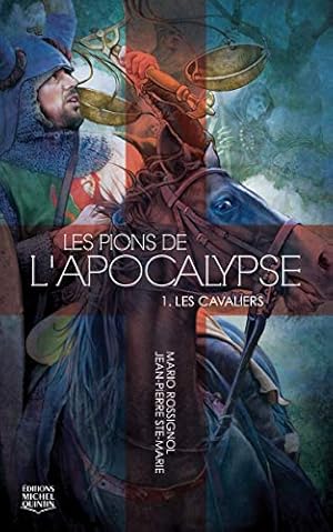 Seller image for Les pions de l'apocalypse - tome 1 Les cavaliers (01) for sale by Dmons et Merveilles