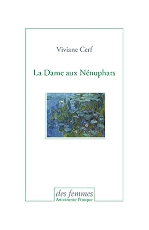 Imagen del vendedor de La dame aux nnuphars a la venta por Dmons et Merveilles