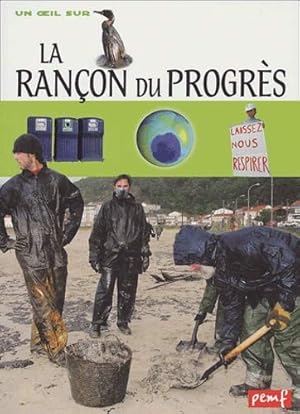 Image du vendeur pour La Ranon du progrs mis en vente par Dmons et Merveilles