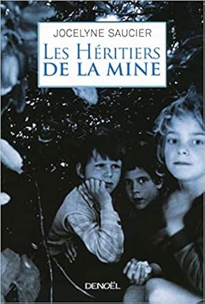 Seller image for Les Hritiers de la mine for sale by Dmons et Merveilles
