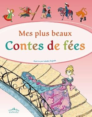 Image du vendeur pour Mes plus beaux contes de fes mis en vente par Dmons et Merveilles