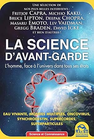 Bild des Verkufers fr La science d'avant-garde: L'homme face  l'univers dans tous ses tats zum Verkauf von Dmons et Merveilles