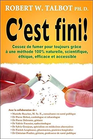 Immagine del venditore per C'est fini ! Cessez de fumer pour toujours venduto da Dmons et Merveilles