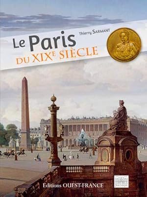 Seller image for Paris du XIXe sicle for sale by Dmons et Merveilles