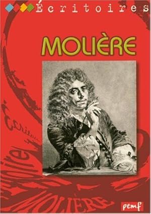 Seller image for Molire : Une vie une oeuvre for sale by Dmons et Merveilles