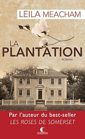 Seller image for La plantation for sale by Dmons et Merveilles