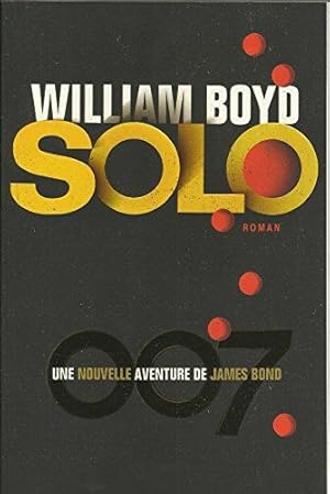 Seller image for Solo : Une nouvelle aventure de James Bond for sale by Dmons et Merveilles