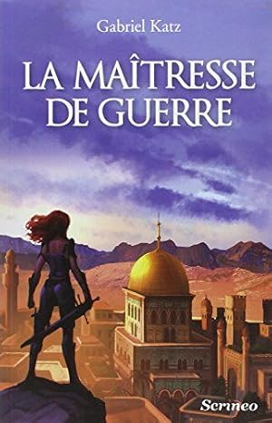 Seller image for La matresse de guerre for sale by Dmons et Merveilles