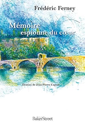 Seller image for Mmoire espionne du coeur for sale by Dmons et Merveilles