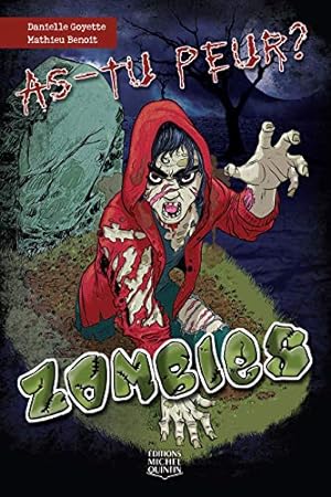 Imagen del vendedor de As-tu peur ? Zombies (1) a la venta por Dmons et Merveilles