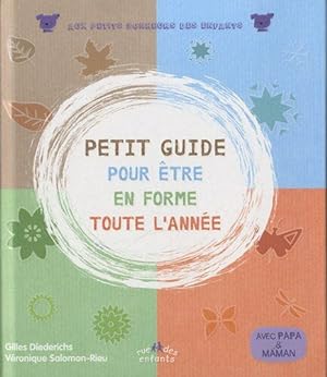 Imagen del vendedor de Petit guide pour tre en forme toute l'anne a la venta por Dmons et Merveilles