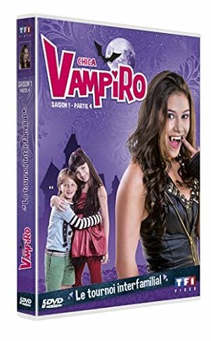 Bild des Verkufers fr Chica Vampiro-Saison 1-Partie 4-Le Tournoi interfamilial zum Verkauf von Dmons et Merveilles