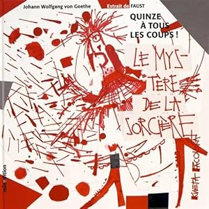 Seller image for Quinze  tous les coups ! : Extrait de Faust for sale by Dmons et Merveilles