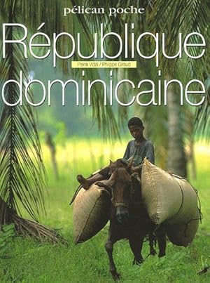 Seller image for Rpublique dominicaine for sale by Dmons et Merveilles