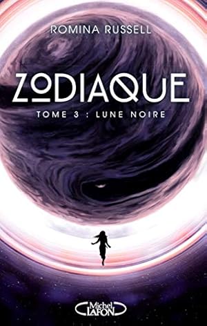 Imagen del vendedor de Zodiaque - tome 3 Lune noire a la venta por Dmons et Merveilles