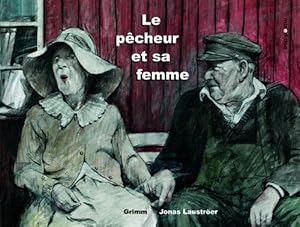 Immagine del venditore per Le pcheur et sa femme venduto da Dmons et Merveilles