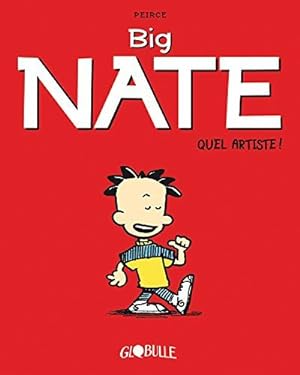 Seller image for Big Nate Tome 01: Quel artiste for sale by Dmons et Merveilles