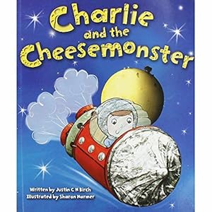 Imagen del vendedor de Charlie and the Cheesemonster a la venta por Dmons et Merveilles