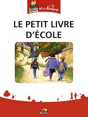 Seller image for Le petit livre d'cole for sale by Dmons et Merveilles