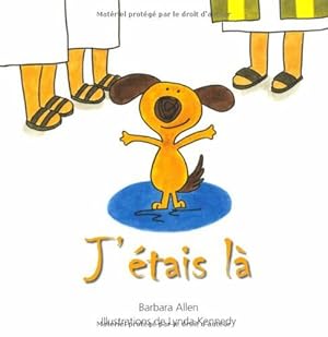 Seller image for J'tais l for sale by Dmons et Merveilles