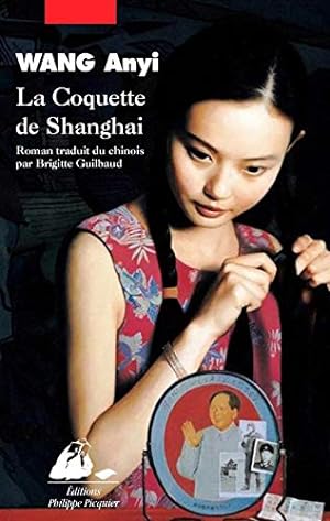 Immagine del venditore per La coquette de Shanghai venduto da Dmons et Merveilles