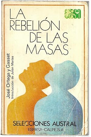 Image du vendeur pour La rebelin de las masas mis en vente par FERDYDURKE LIBROS