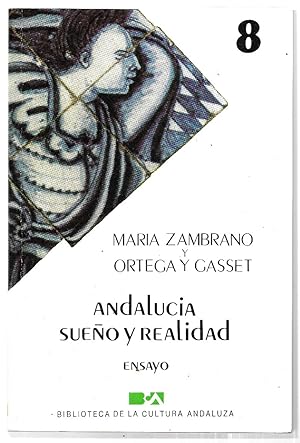 Andalucía. Sueño y realidad