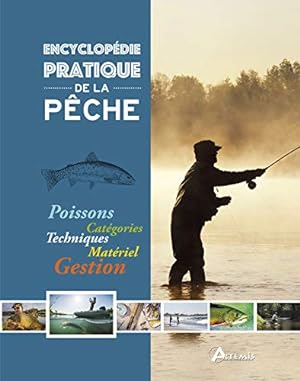 Seller image for Encyclopdie pratique de la pche for sale by Dmons et Merveilles