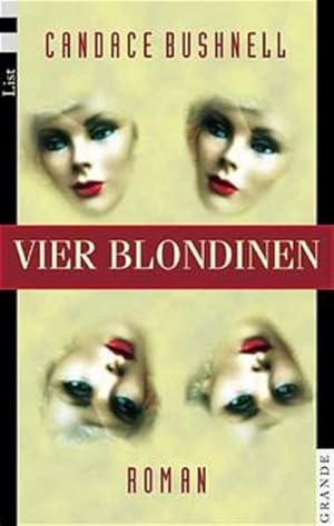 Seller image for Vier Blondinen: Roman for sale by Gerald Wollermann